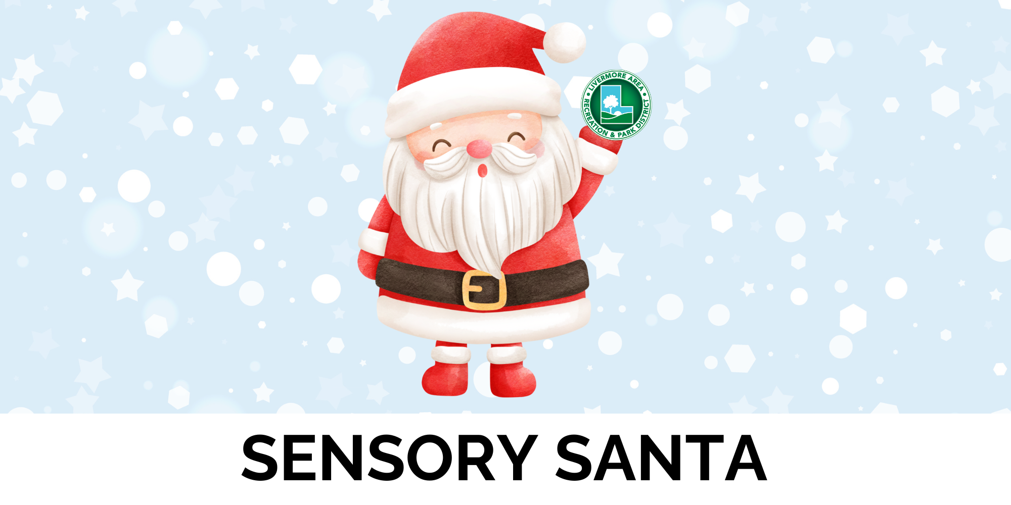 Cartoon Santa holding a badge, "Sensory Santa" text below; snowy background with stars.