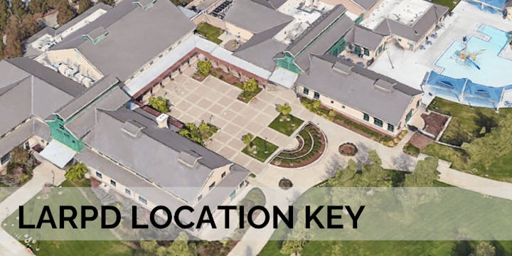 Aerial view of a facility with buildings, courtyard, and text "LARPD LOCATION KEY".