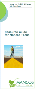 Brochure titled "Resource Guide for Mancos Teens" from Mancos Public Library YA Services, with an image of a person on a road.