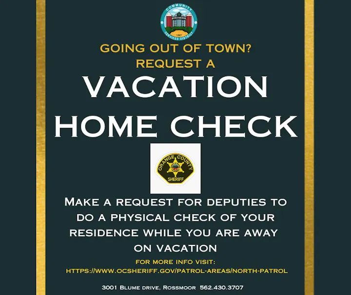 The image offers a service to request a vacation home check by deputies while you're away, providing contact details for more info.