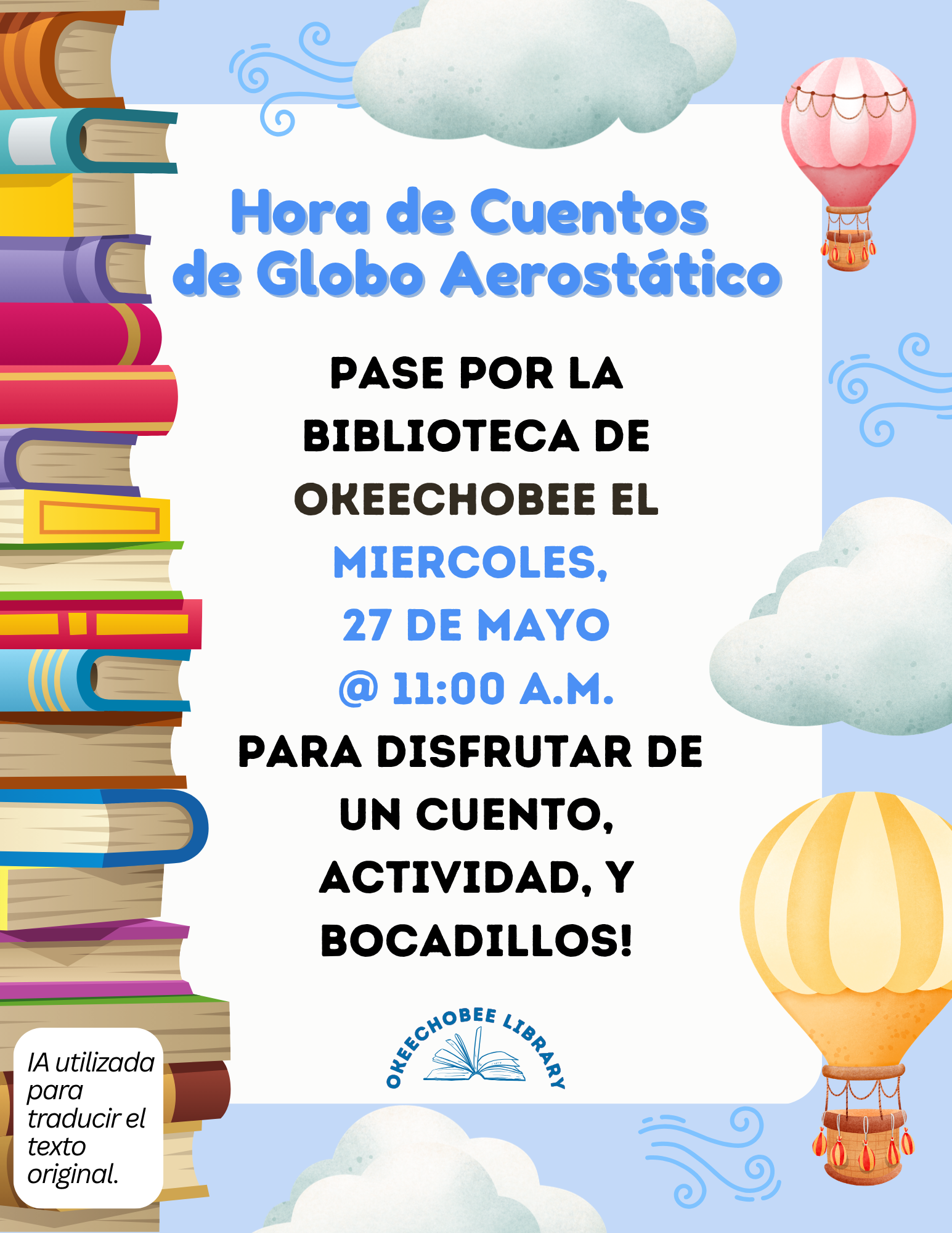 Event at Okeechobee Library on May 27 at 11 AM: story time with activities and snacks. Join for fun!