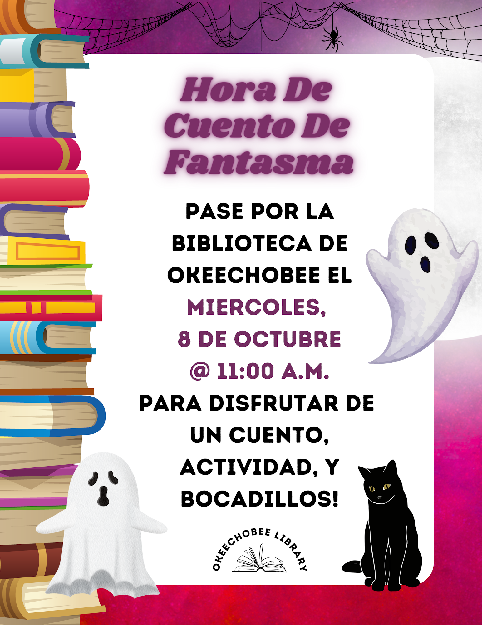Flyer for a ghost story event at Okeechobee Library on October 8 at 11:00 a.m. Features books, ghosts, and a black cat.
