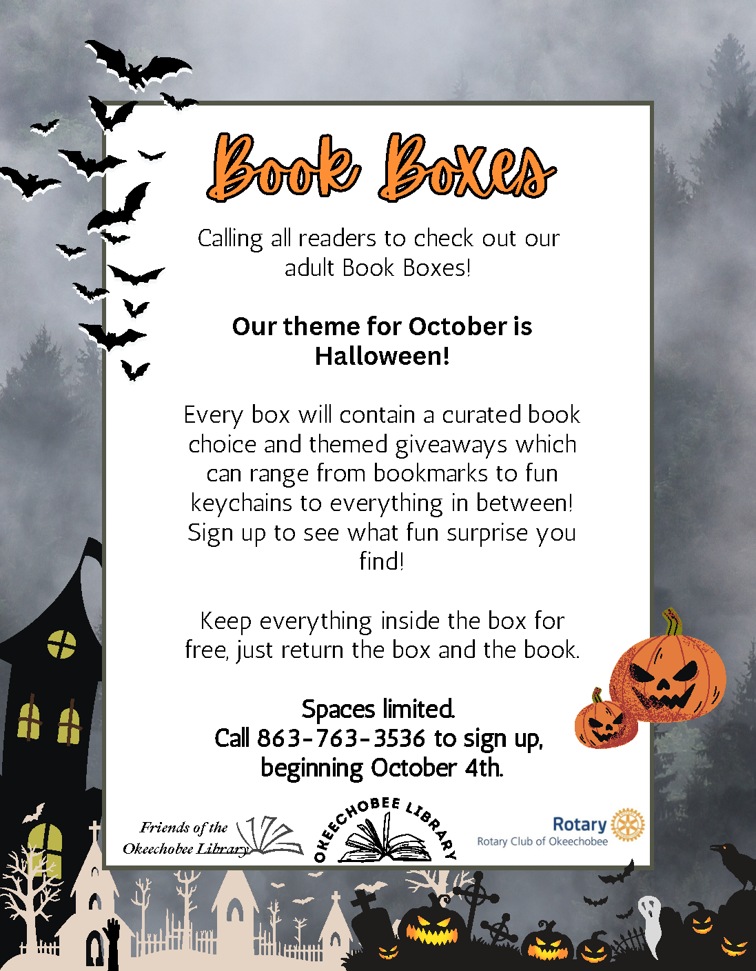Halloween-themed Book Boxes with books and goodies from the Okeechobee Library. Sign up starting October 4th.