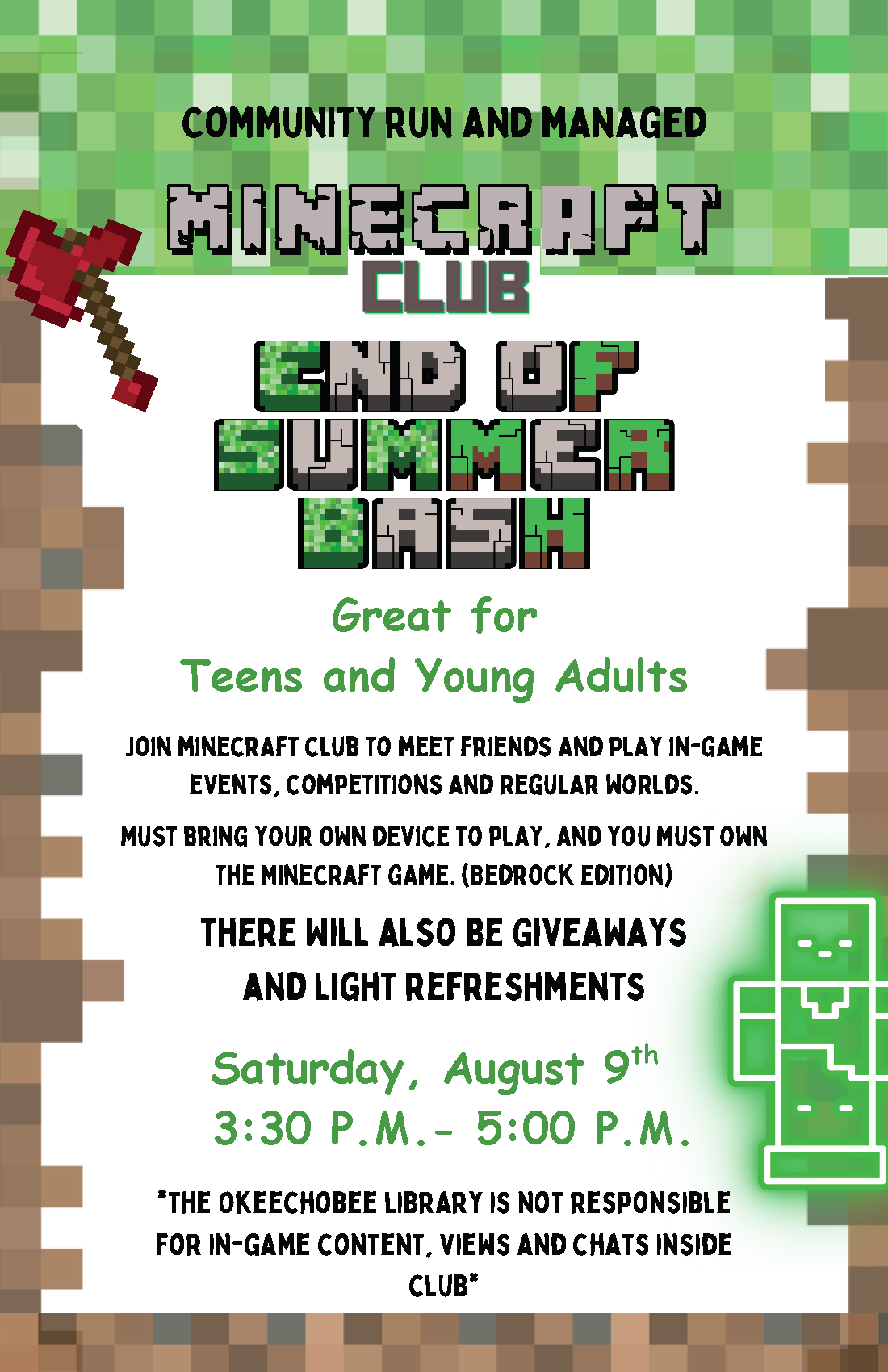 Minecraft Club event for teens on August 9th, 3:30-5:00 PM. Bring your own device. Includes games, giveaways, and refreshments.