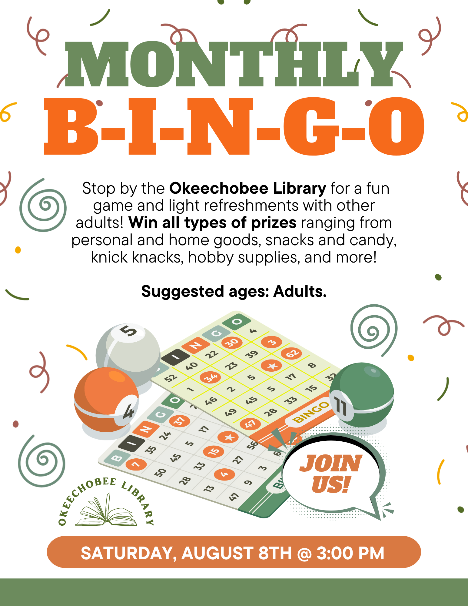Join the Okeechobee Library for monthly Bingo on August 8th at 3 PM! Fun, refreshments, and prizes for adults.