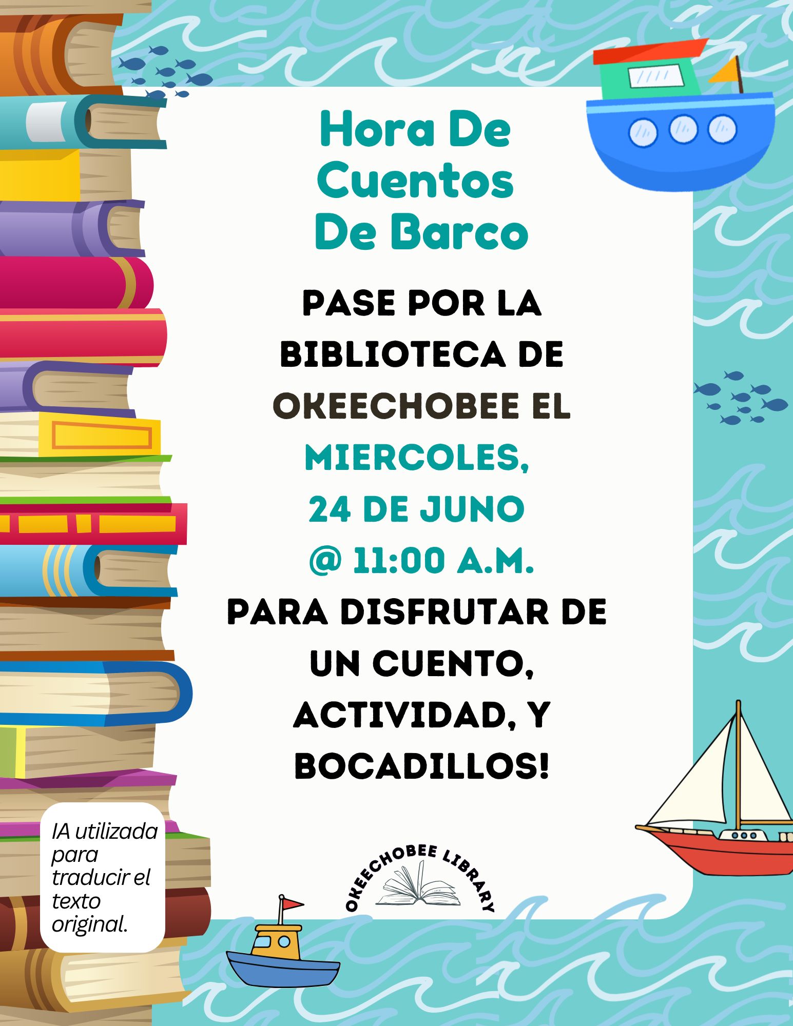 Event for kids at Okeechobee Library on June 24 at 11 AM featuring stories, activities, and snacks.