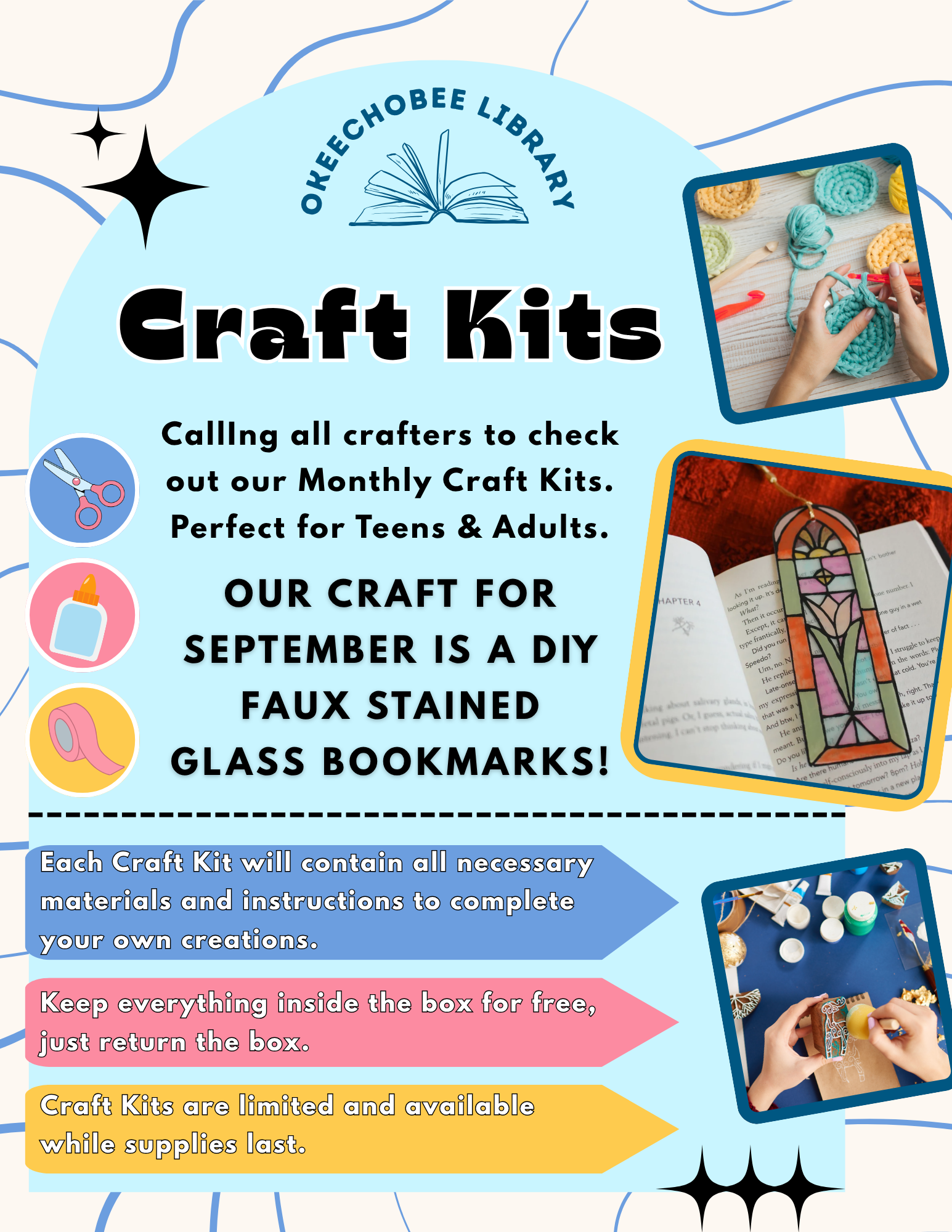 Okeechobee Library offers monthly craft kits for teens and adults. September's kit is DIY faux stained glass bookmarks. Supplies limited!