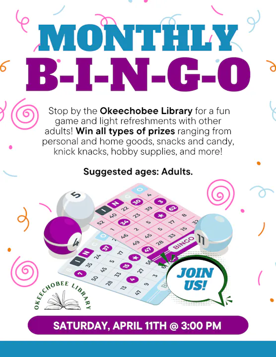 Join the Okeechobee Library for adult BINGO on April 11th at 3 PM. Win prizes and enjoy refreshments!