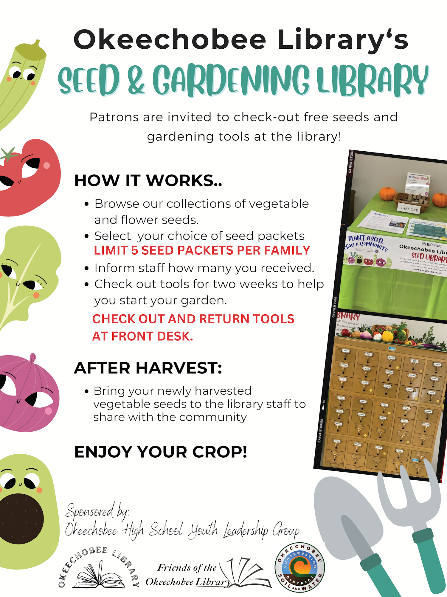 Okeechobee Library's Seed & Gardening Library offers free seed packets and gardening tool check-outs for patrons.