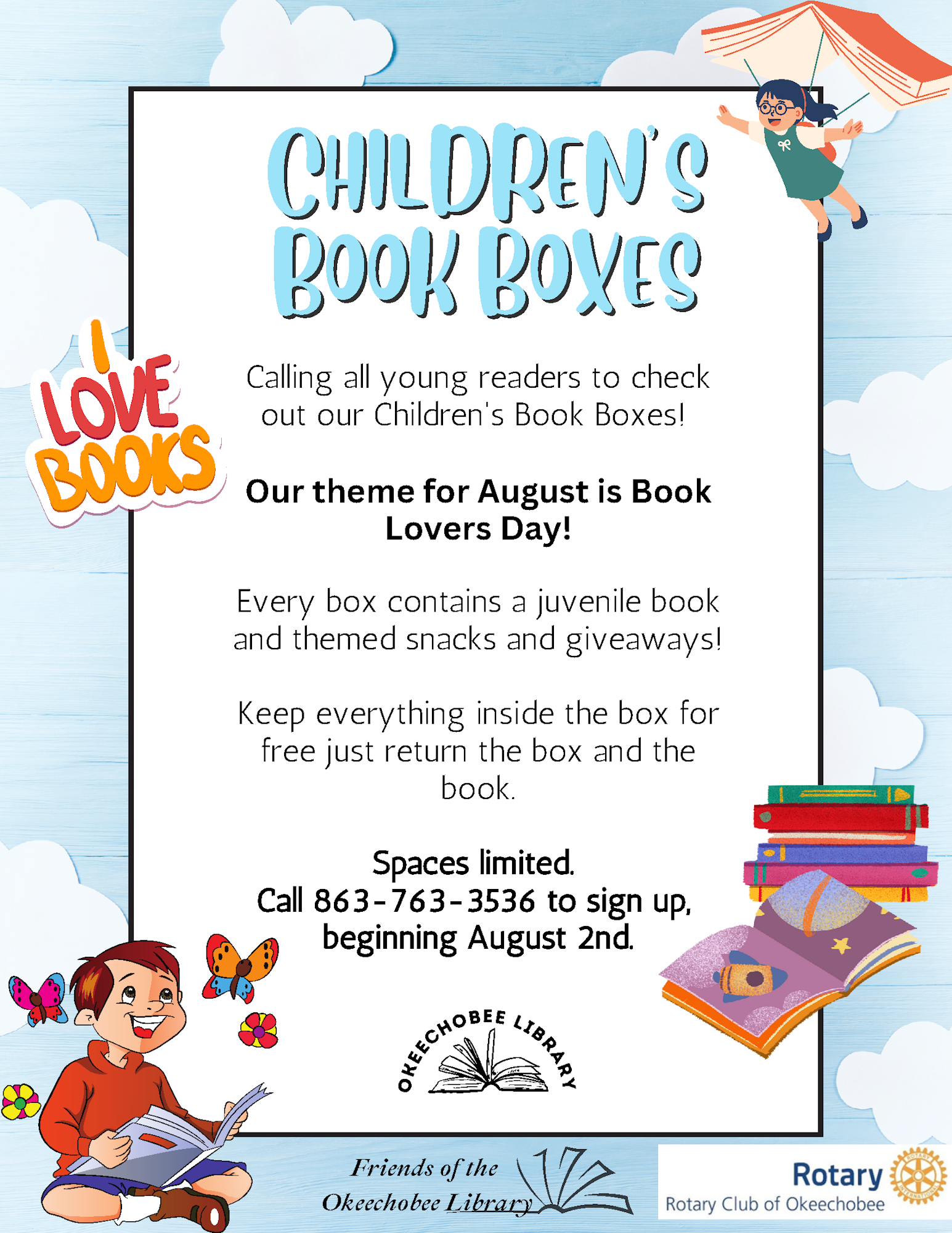 Children's Book Boxes for August: Book Lovers Day theme. Includes books, snacks, giveaways. Call to sign up. Limited spaces.