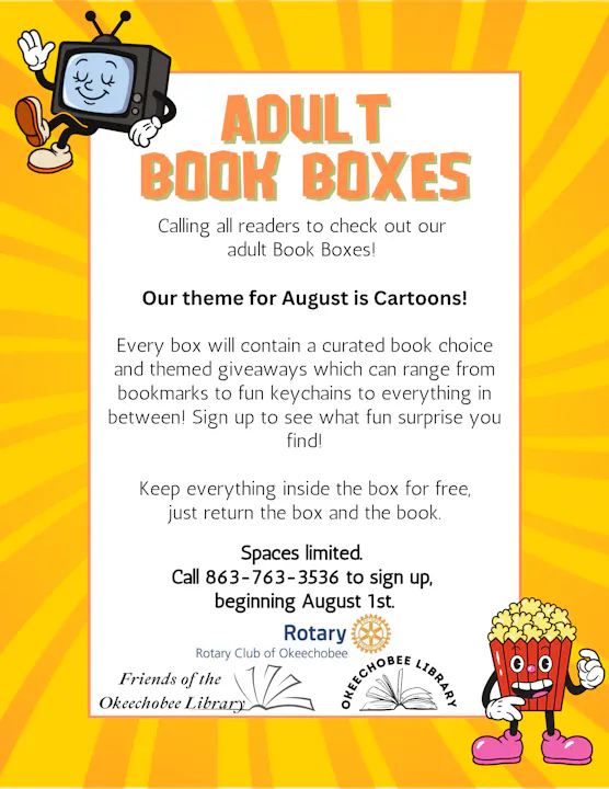 August's theme for adult Book Boxes at Okeechobee Library is cartoons! Sign up for curated books and fun giveaways starting August 1.