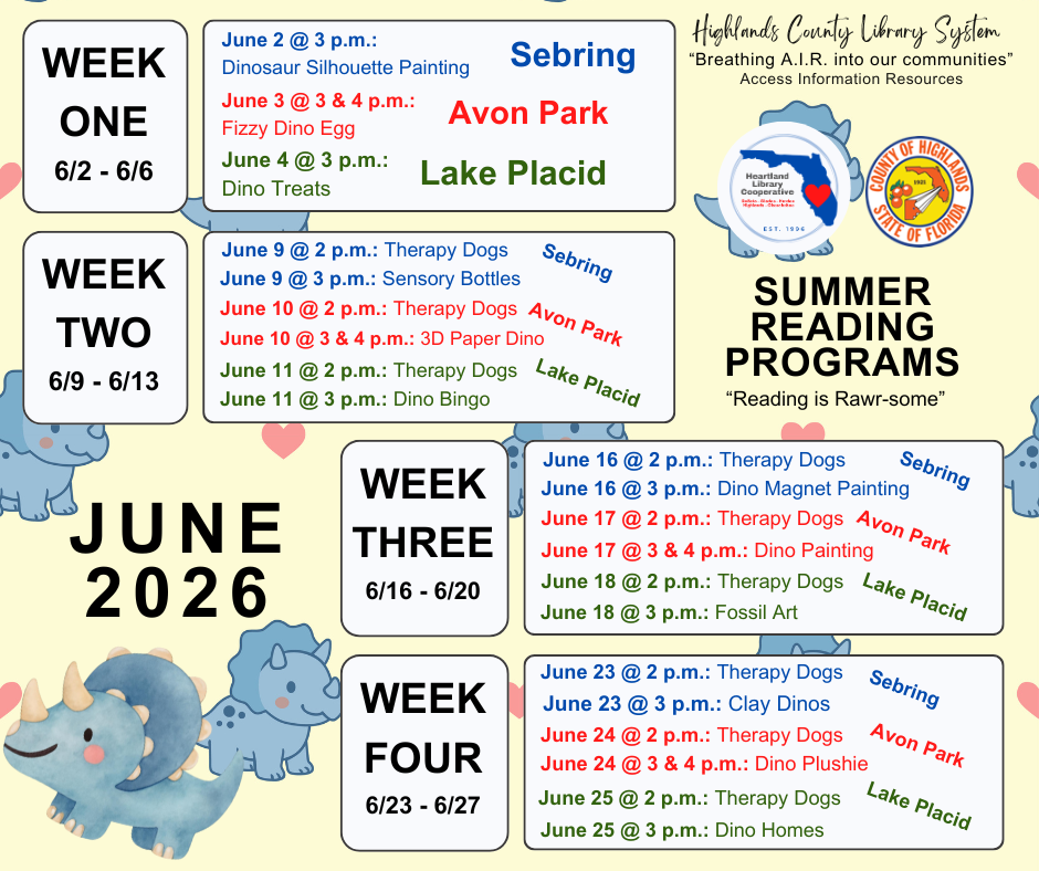 This image lists summer reading programs with activities like dinosaur art and therapy dogs at various locations in Highlands County, June 2026.
