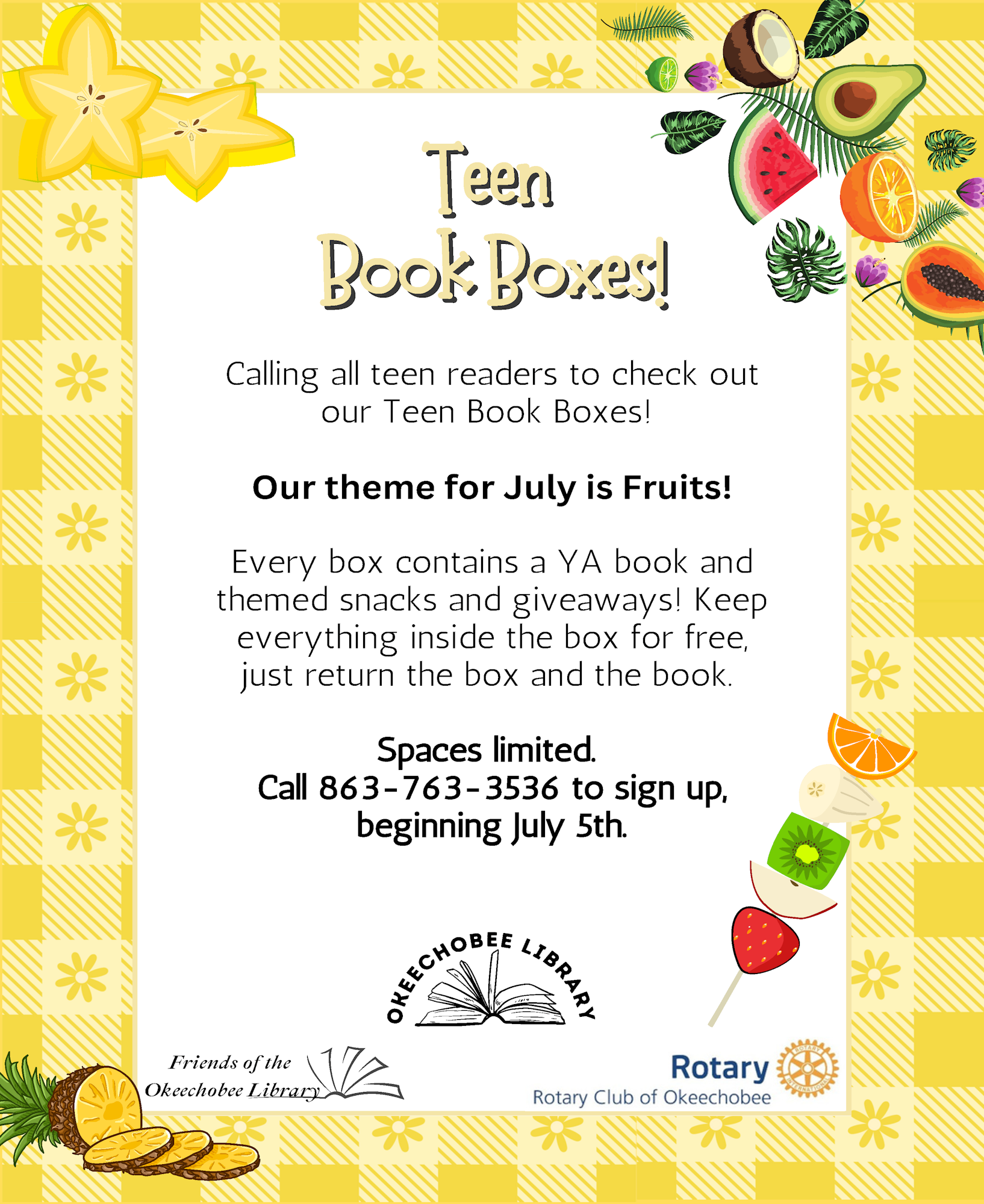 Teen Book Boxes for July feature a fruit theme. Includes a YA book and themed snacks. Sign up from July 5th. Spaces limited.