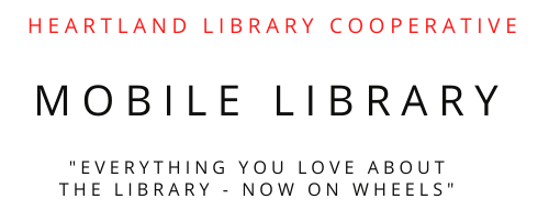 Text referring to a "Heartland Library Cooperative Mobile Library" with a slogan about library features on wheels.