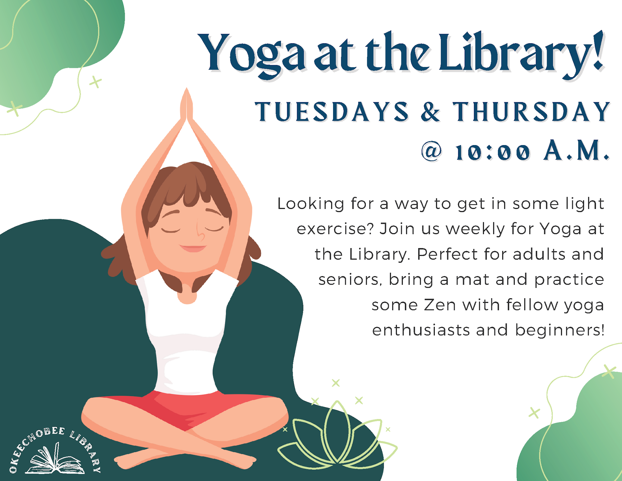 Yoga sessions at Okeechobee Library on Tuesdays and Thursdays at 10:00 AM. Bring a mat for a relaxing experience.