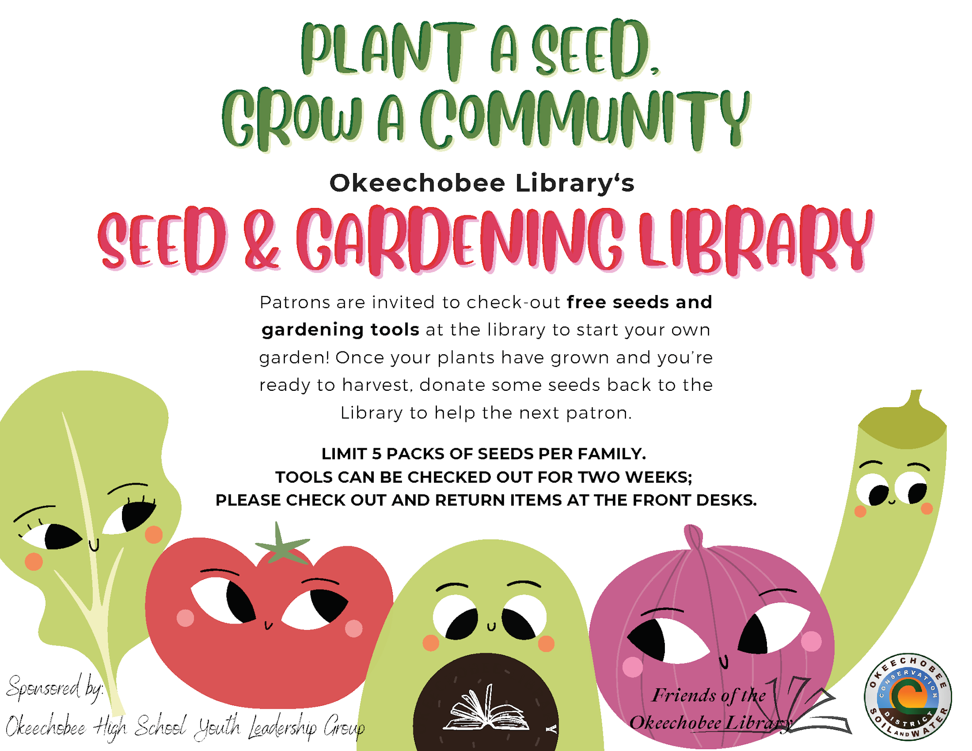 Flyer for Okeechobee Library's Seed & Gardening Library offering free seeds and tools; limit 5 packs per family. Sponsored by youth group.