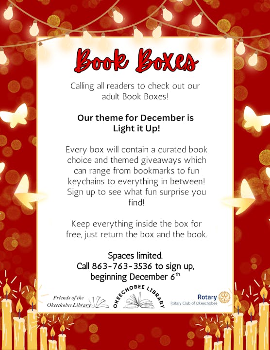 December's Book Boxes at Okeechobee Library feature themed goodies. Call to sign up starting December 6th. Limited spaces!