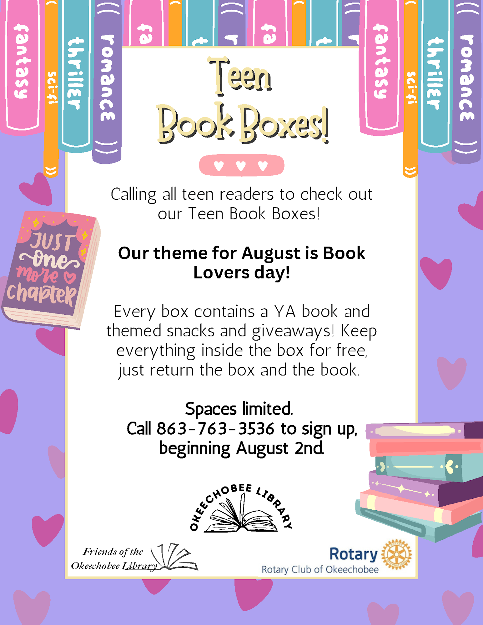 Teen Book Boxes at Okeechobee Library for August. YA books & snacks. Call 863-763-3536 to sign up. Spaces limited.