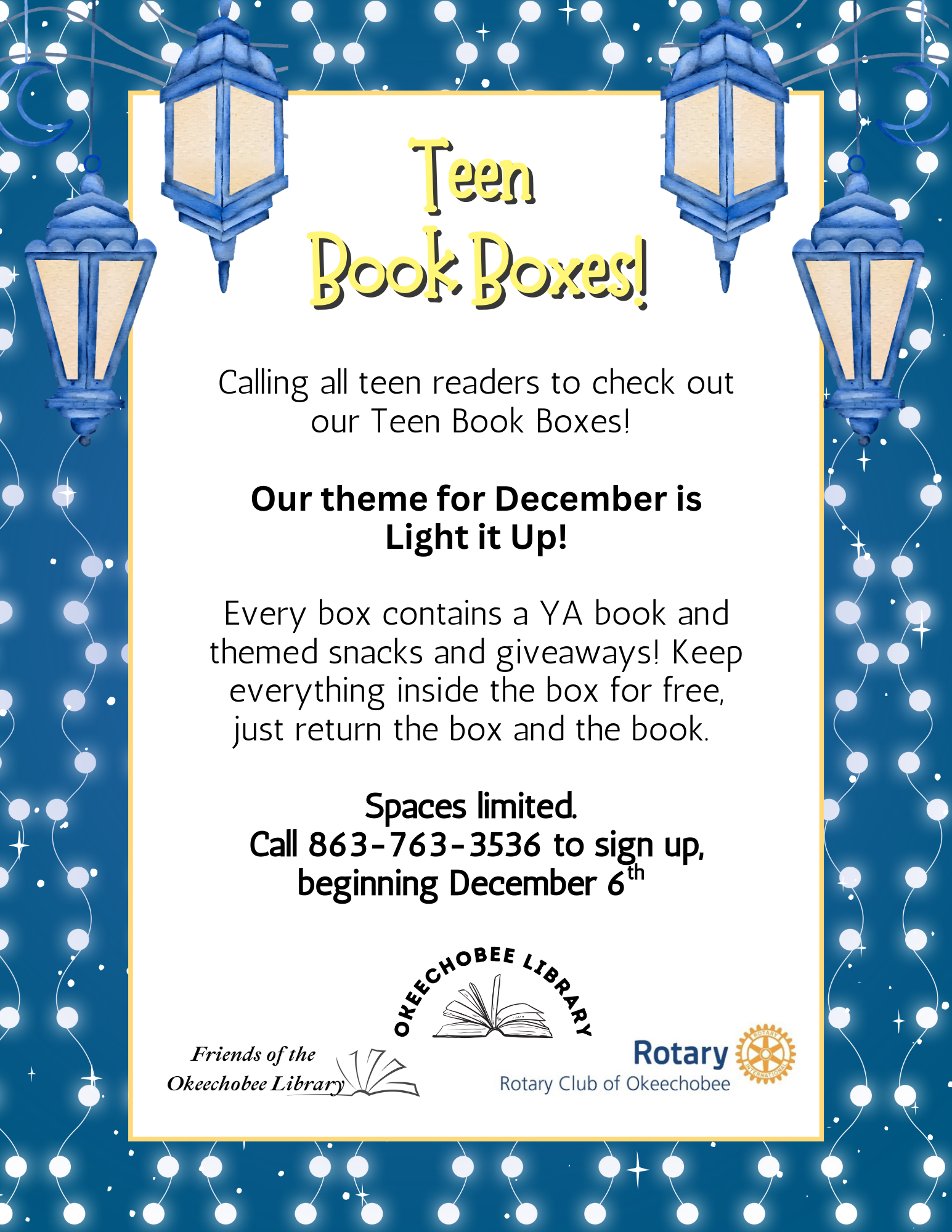 December's theme for Okeechobee Library's Teen Book Boxes is "Light it Up!" Sign up for a free YA book and snacks starting Dec 6th.
