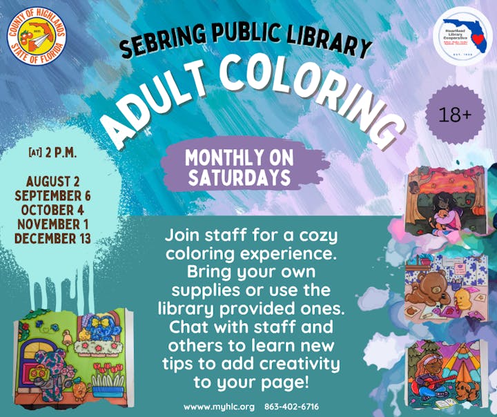 Adult coloring event at Sebring Public Library, monthly Saturdays, 2 PM. Join for a cozy experience. Visit myhlc.org for details.