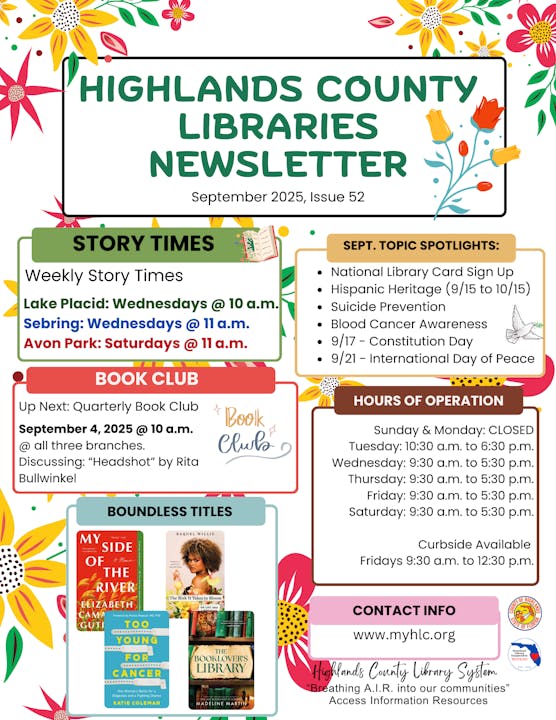 Highlands County Libraries Newsletter, September 2025. Story times, book club details, topics, hours, and contact info included.