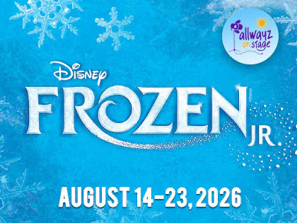The image promotes "Disney Frozen JR," scheduled for August 14-23, 2026, by Allwayz on Stage.