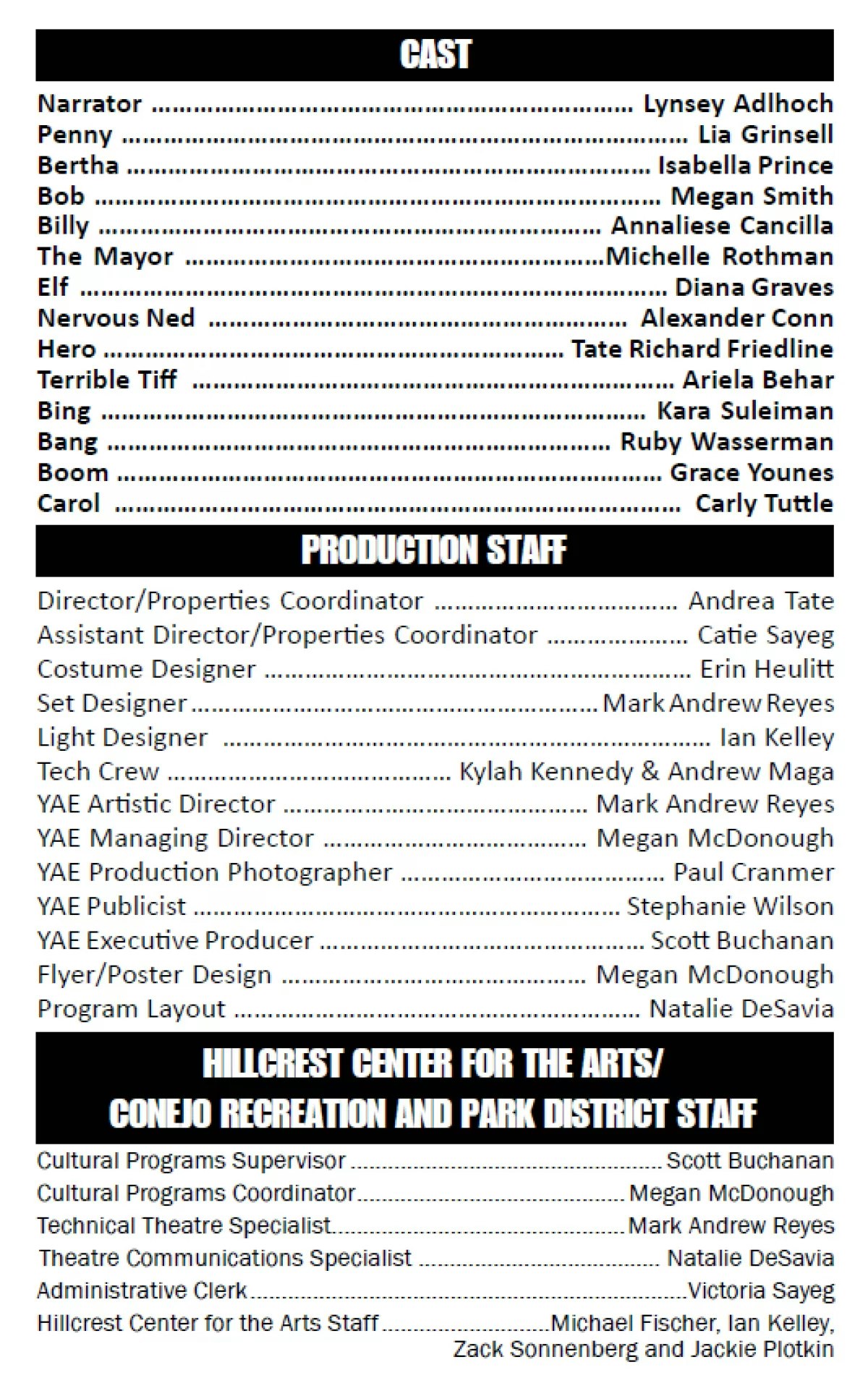 Cast and production staff list for a theater show at the Hillcrest Center for the Arts.