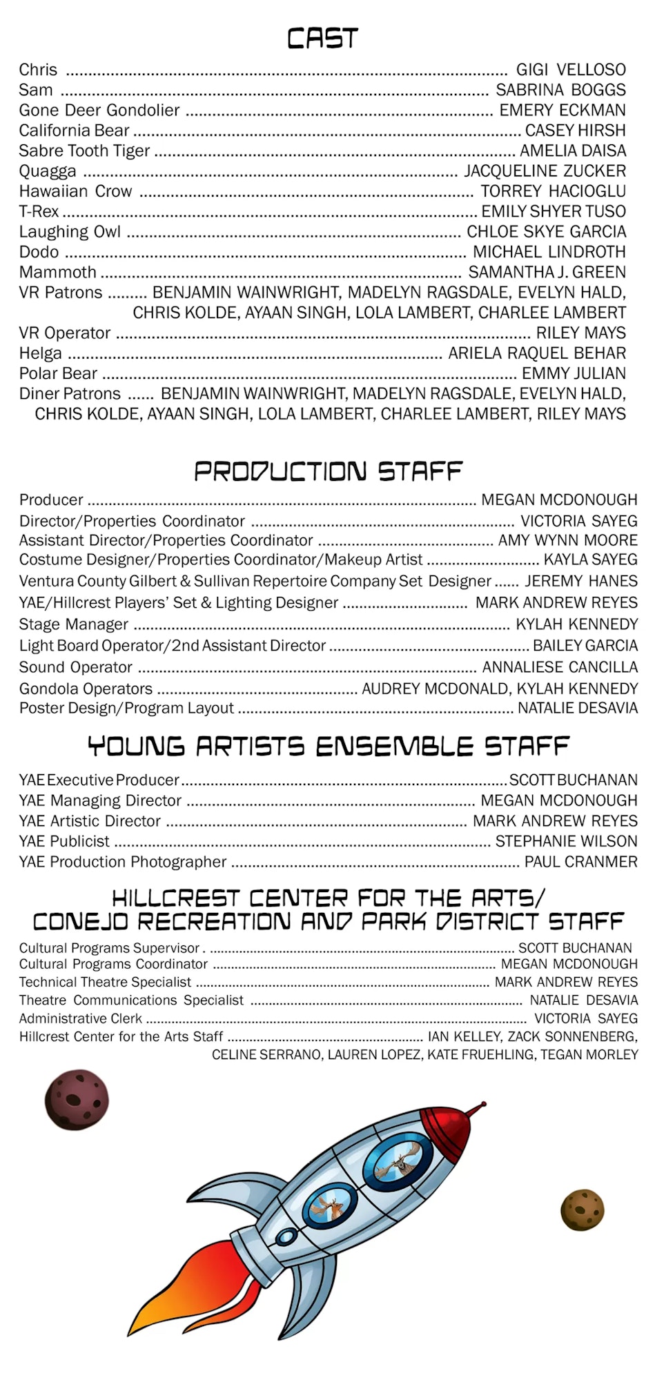 Cast and crew list for a production, with roles, names, and a rocket illustration at the bottom.