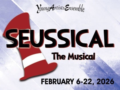 Seussical The Musical poster with dates February 6-22, 2026, and a red and white striped hat.