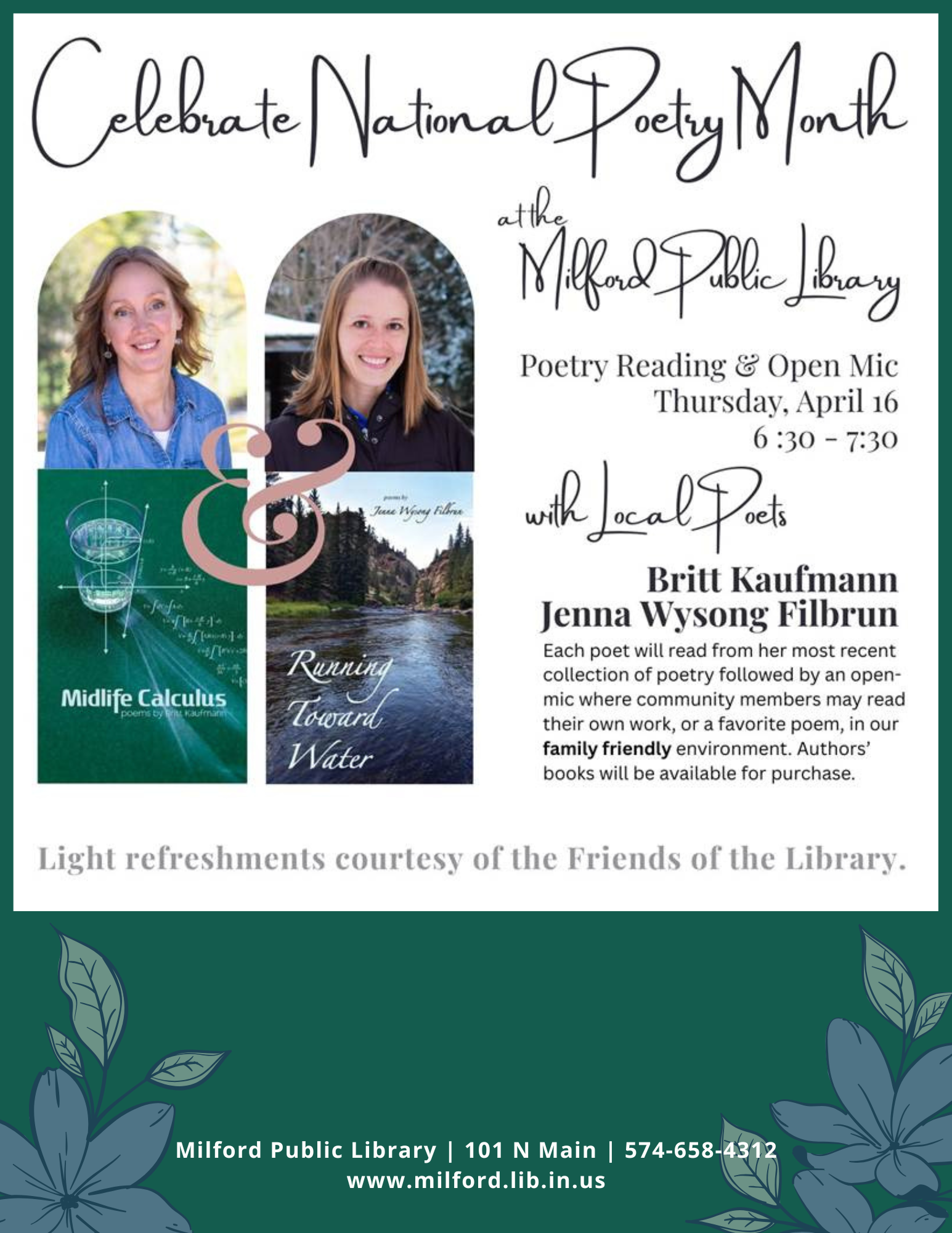 Event at Milford Public Library for National Poetry Month featuring poets Britt Kaufmann and Jenna Wysong Filbrun. Open mic included.