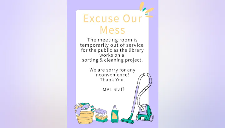 A notice explaining the meeting room is closed for cleaning. Apologies for the inconvenience from MPL staff.