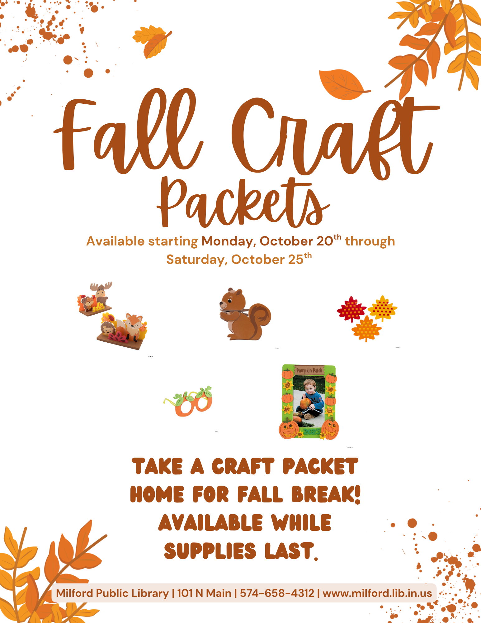 Fall Craft Packets at Milford Public Library, available October 20-25. Take one home for fall break while supplies last.