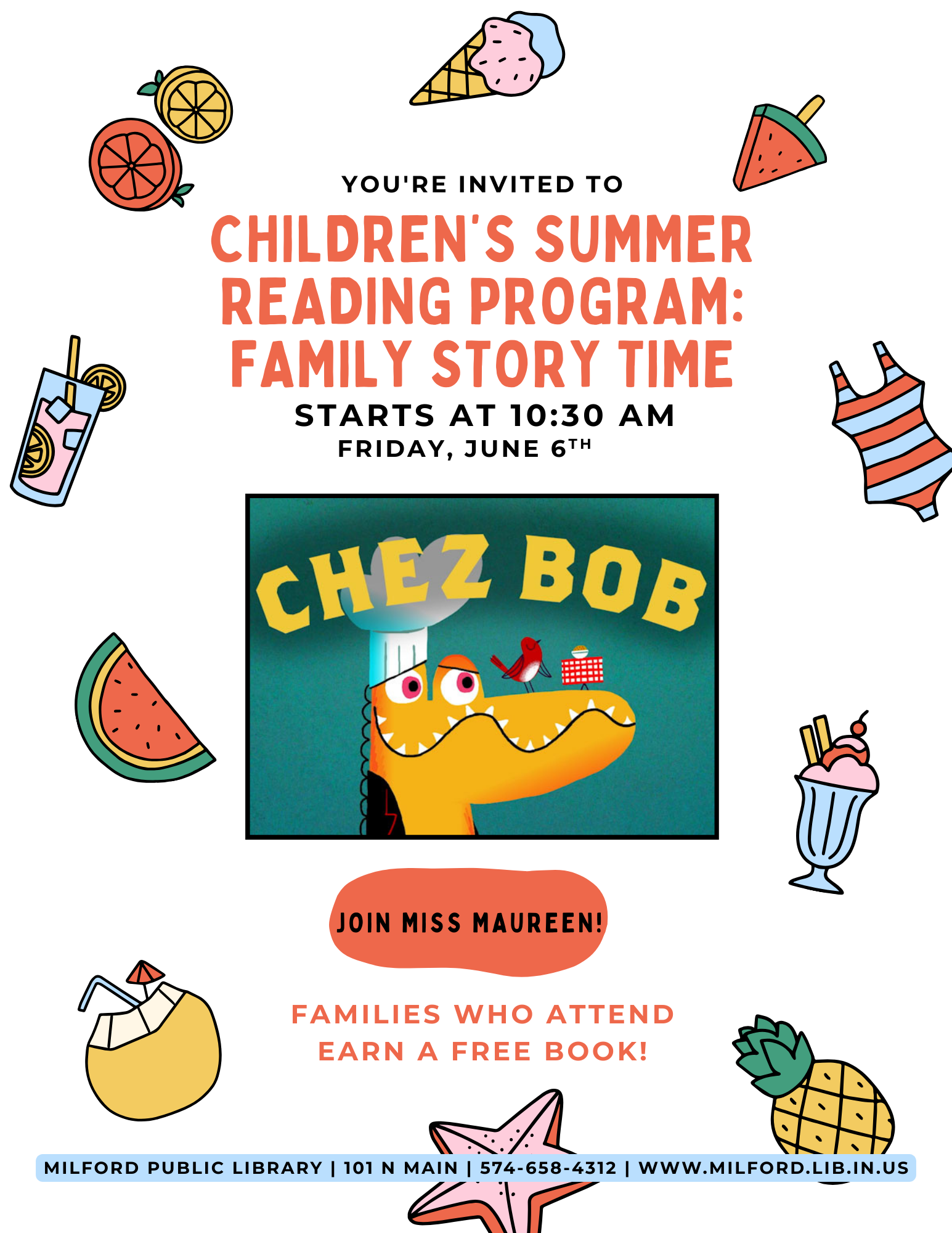 Children's Summer Reading Program at Milford Library: Family Story Time, June 6th, 10:30 AM. Free book for attendees!