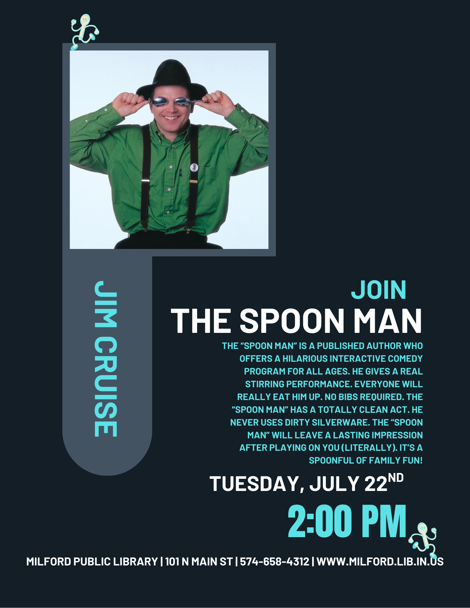 Flyer for "The Spoon Man" comedy event at Milford Library on July 22nd, 2:00 PM. Fun, interactive show for all ages.