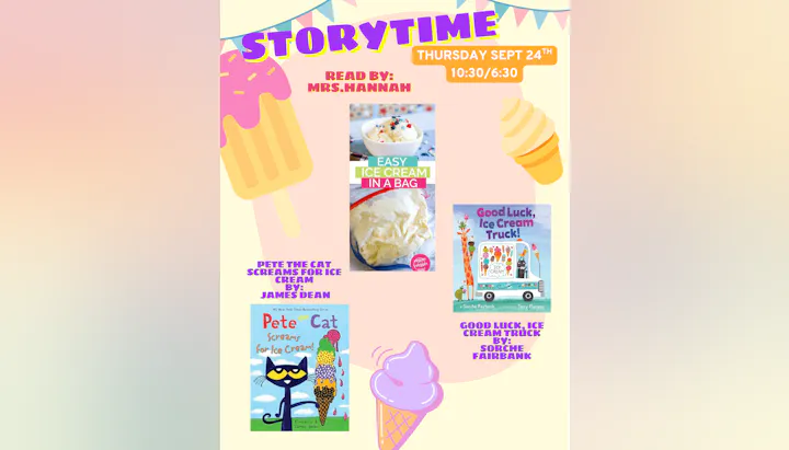 Promotional flyer for storytime with Mrs. Hannah featuring ice cream-themed books and activities on September 24th.