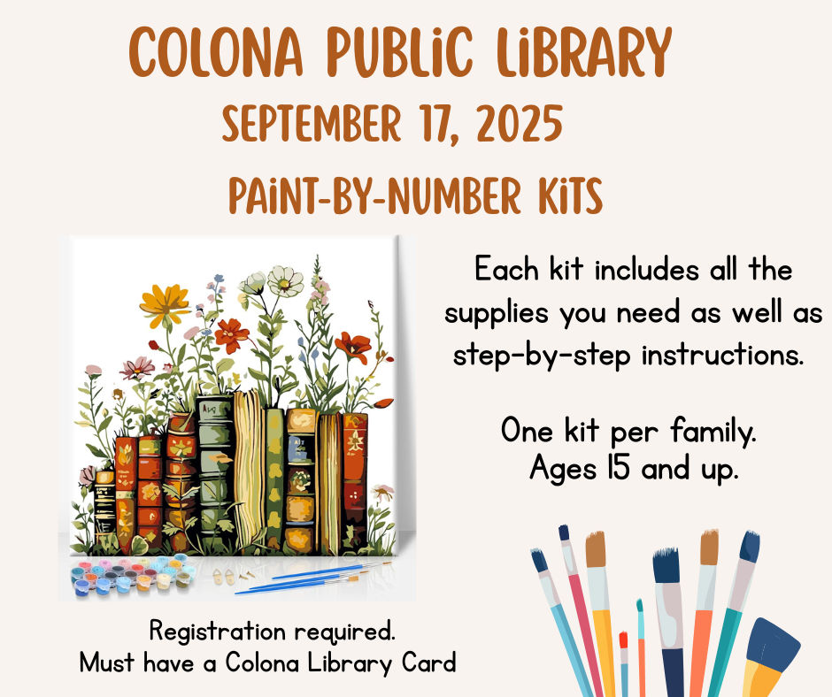 Colona Library event on Sept 17, 2025. Paint-by-number kits for ages 15+. Registration and library card required.
