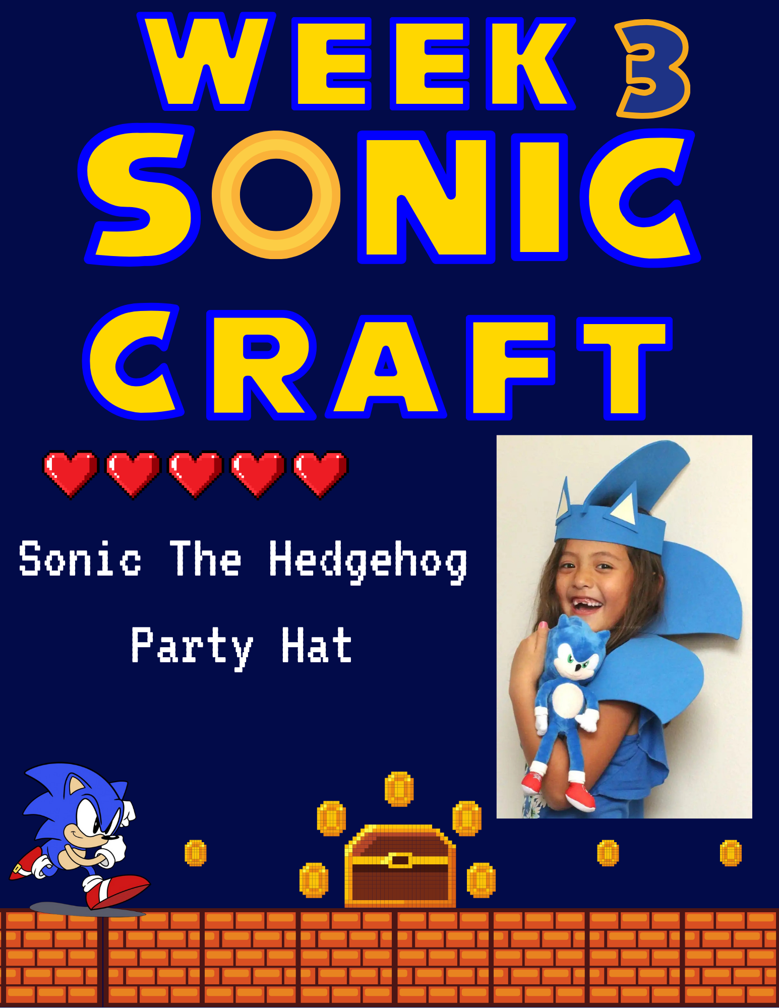 "Week 3 Sonic Craft: Sonic the Hedgehog Party Hat" with a child wearing a Sonic-themed hat and holding a toy.