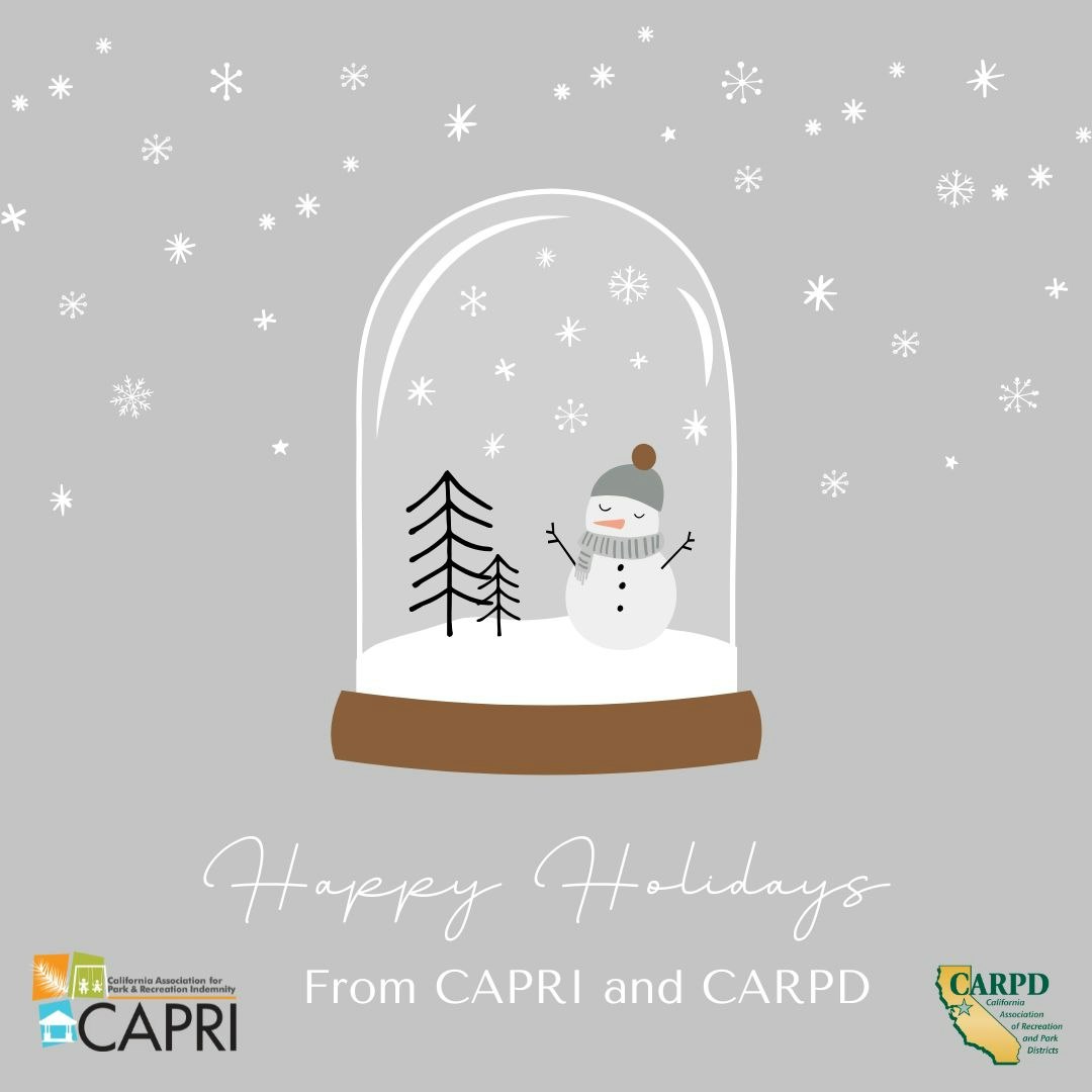 Snow globe with a snowman and trees, surrounded by snowflakes. Text: "Happy Holidays. From CAPRI and CARPD."