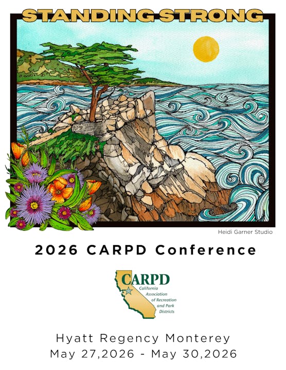 Artwork promoting the 2026 CARPD Conference in Monterey, featuring a coastal scene and the theme "Standing Strong." Dates: May 27-30.