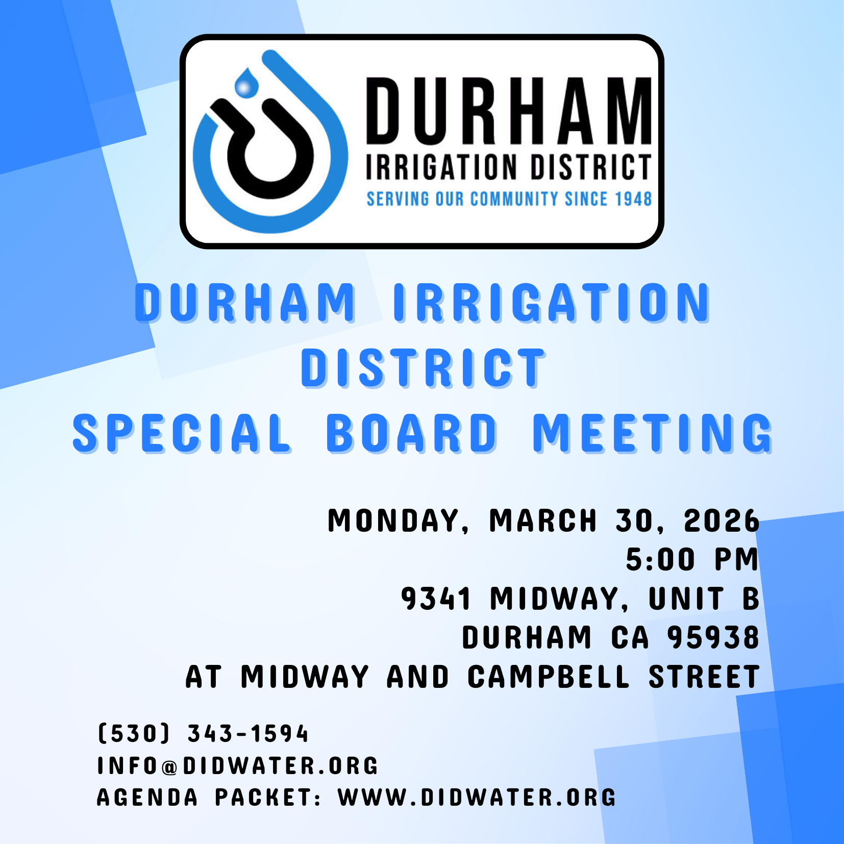 Announcement for Durham Irrigation District's special board meeting on March 30, 2026, at 5 PM. Location: 9341 Midway, Unit B.