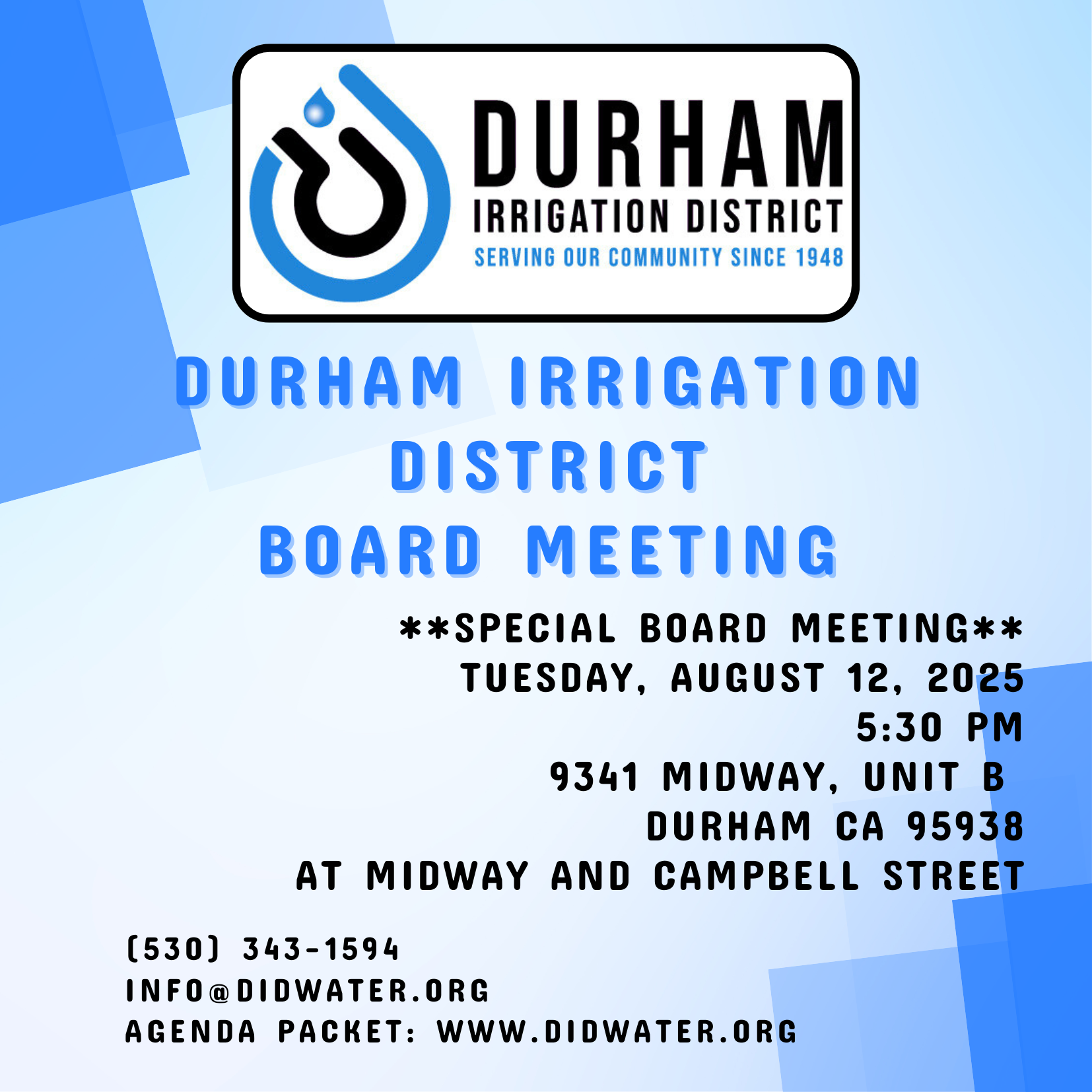 Durham Irrigation District Board Meeting on August 12, 2025, at 5:30 PM, 9341 Midway, Unit B, Durham, CA. Contact info@didwater.org.