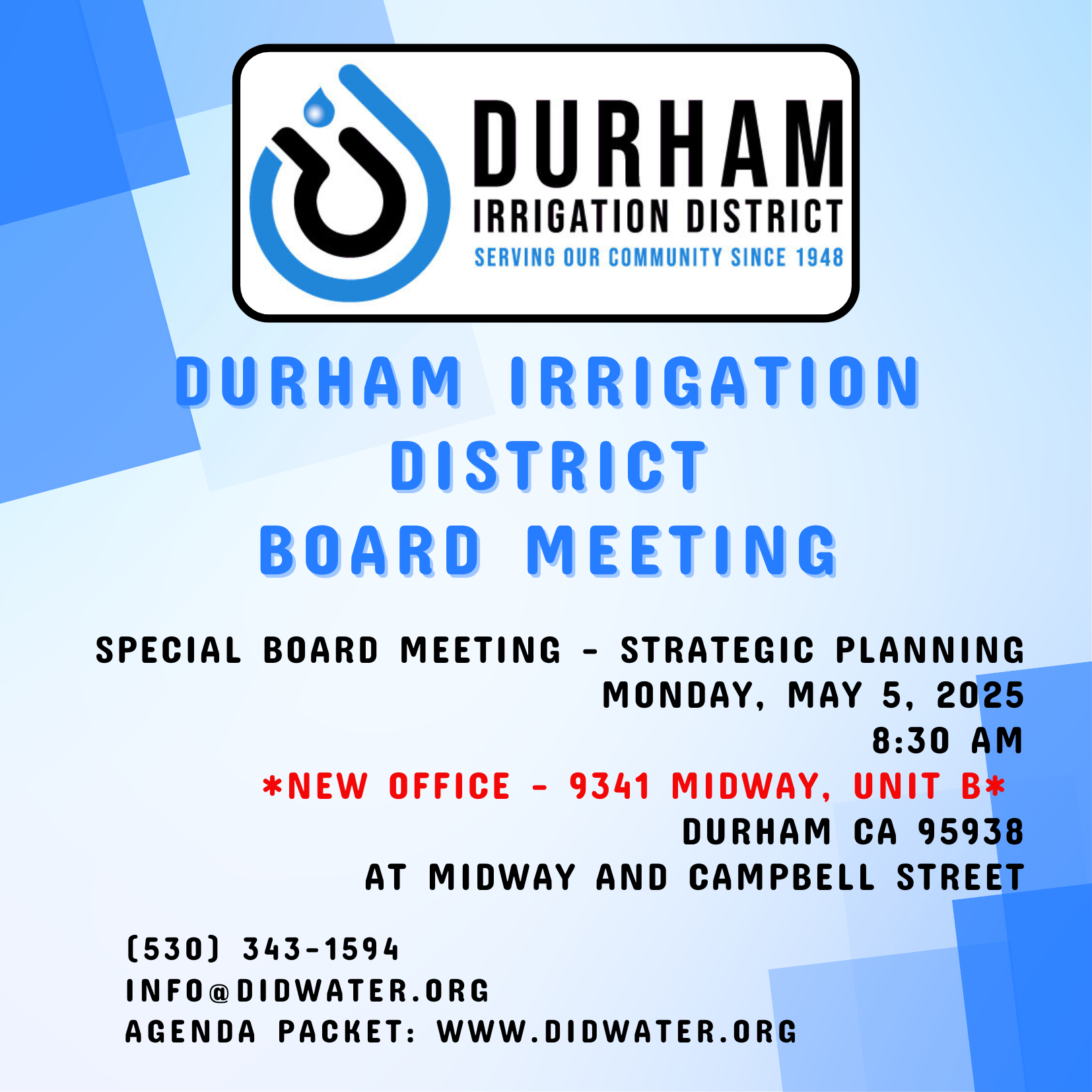 Durham Irrigation District board meeting, May 5, 2025, 8:30 AM, at new office: 9341 Midway, Unit B, Durham, CA.
