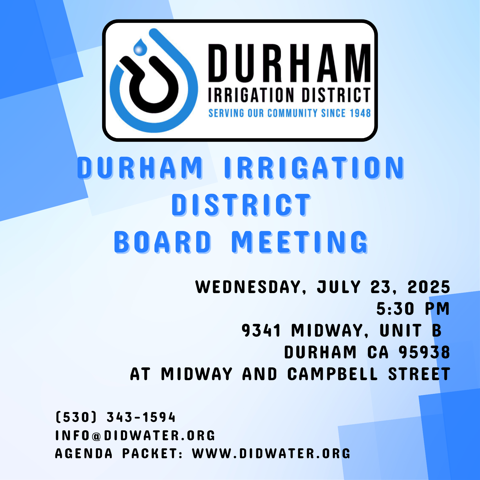 Durham Irrigation District Board Meeting on July 23, 2025, at 5:30 PM. Venue: 9341 Midway, Durham, CA. Contact: info@didwater.org.