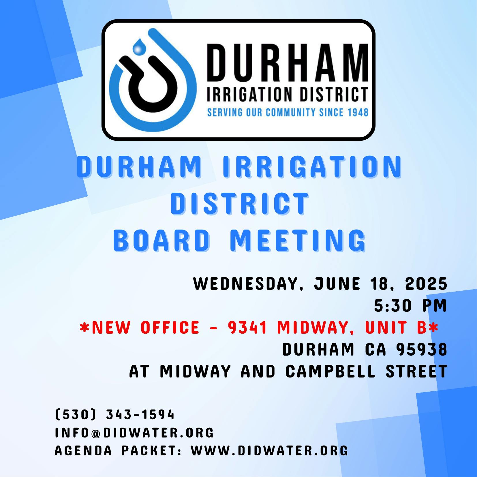 Durham Irrigation District board meeting on June 18, 2025, at 5:30 PM, new office: 9341 Midway, Unit B, Durham, CA.