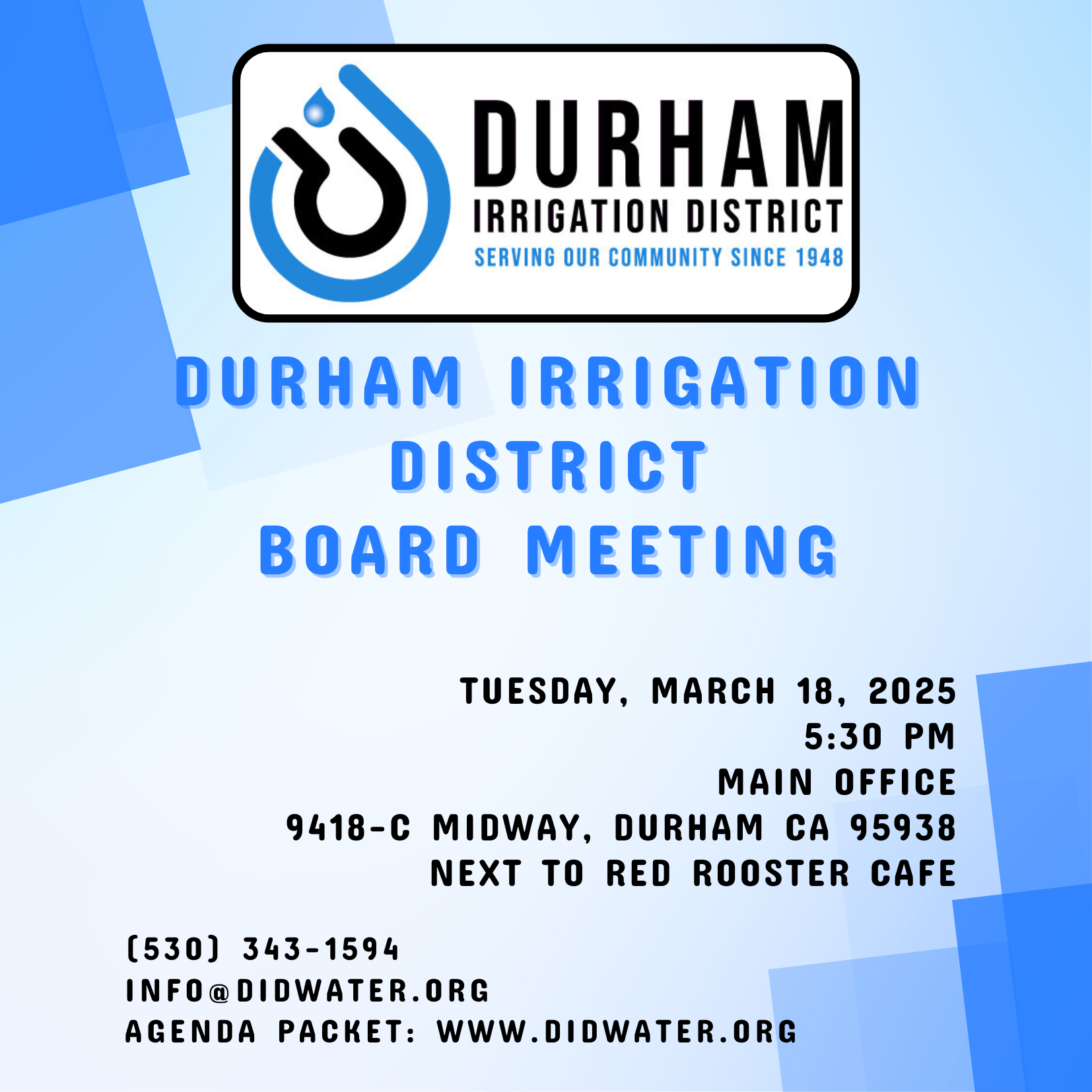 Durham Irrigation District Board Meeting, March 18, 2025, 5:30 PM, 9418-C Midway, Durham, CA. Contact: info@didwater.org.