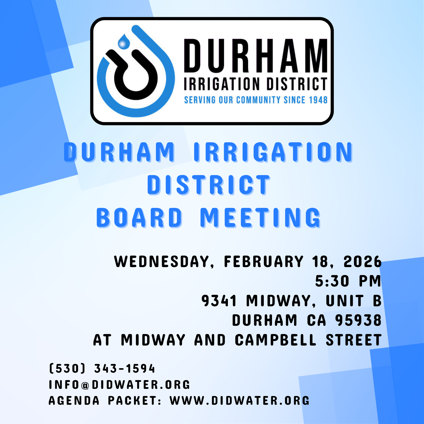 Board meeting for Durham Irrigation District on February 18, 2026, at 5:30 PM, 9341 Midway, Unit B, Durham, CA.