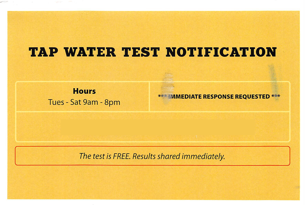 A flyer for a "Tap Water Test Notification" offering free testing with immediate results, operational from Tuesday to Saturday.