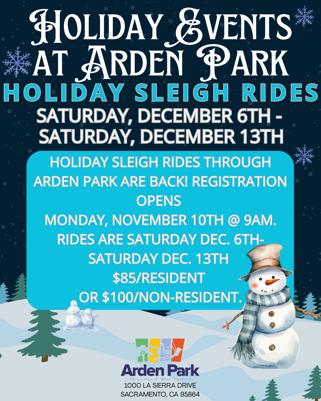 Holiday sleigh rides at Arden Park, Dec 6-13. Registration opens Nov 10 at 9AM. $85/Resident, $100/Non-Resident.