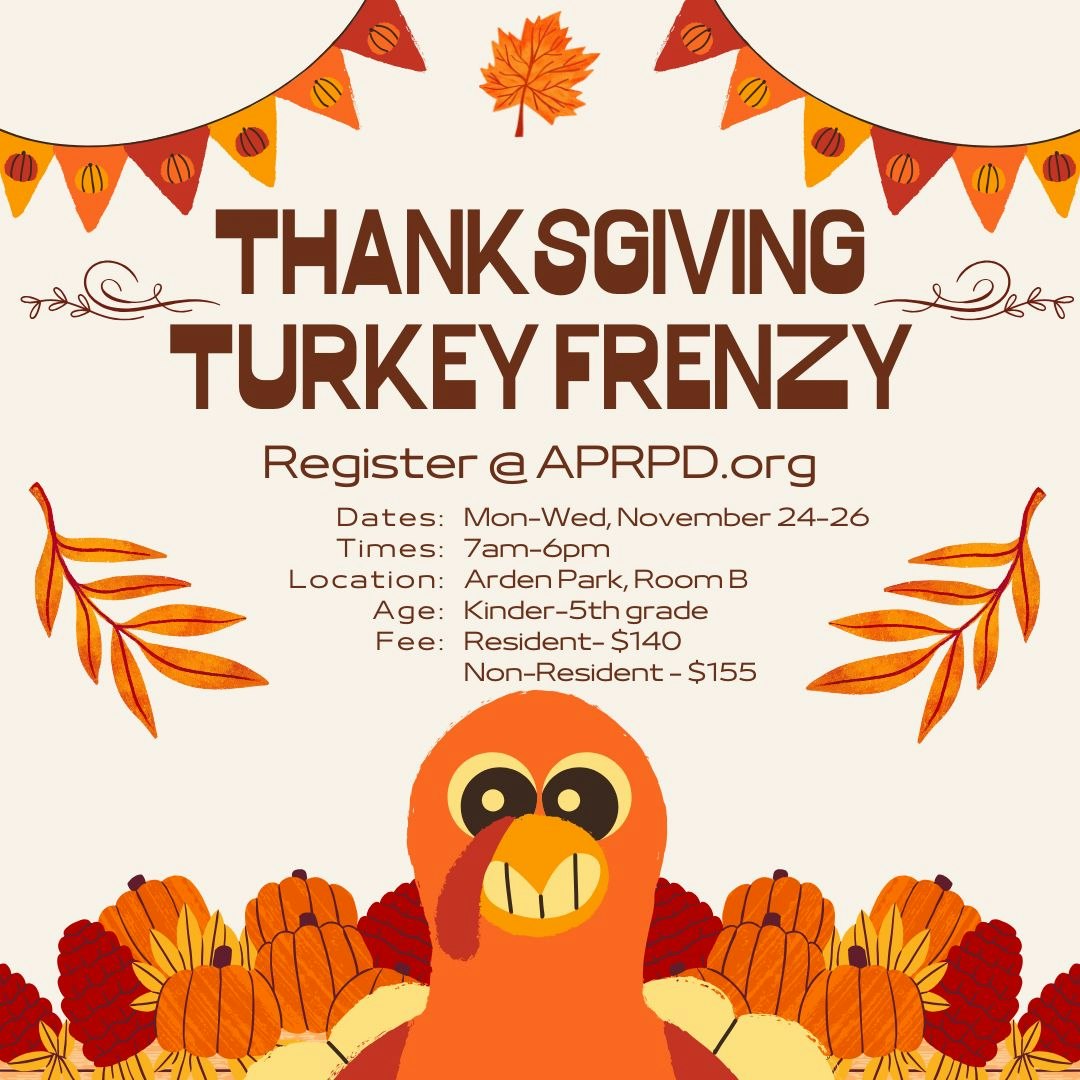 Thanksgiving Turkey Frenzy event details with dates, times, location, age group, and fees.