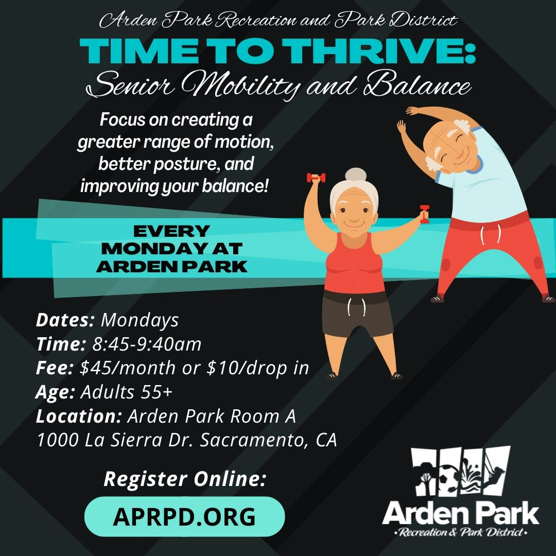 Senior fitness class at Arden Park, Mondays 8:45-9:40am. $45/month or $10/drop-in. Ages 55+. Register at aprpd.org.